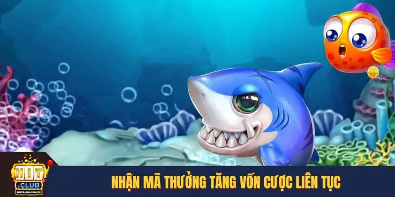 Nhận mã thưởng tăng vốn cược liên tục