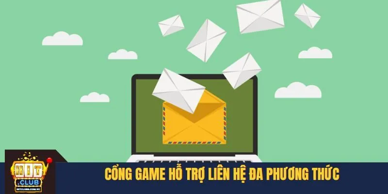 Cổng game hỗ trợ liên hệ đa phương thức