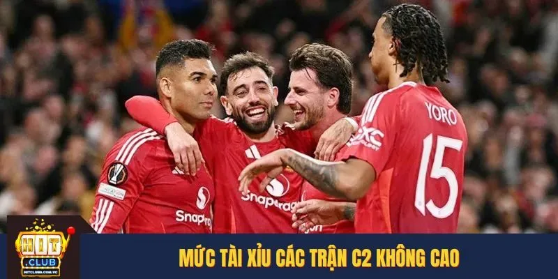 Các trận tại cúp C2 có mức tài xỉu thấp