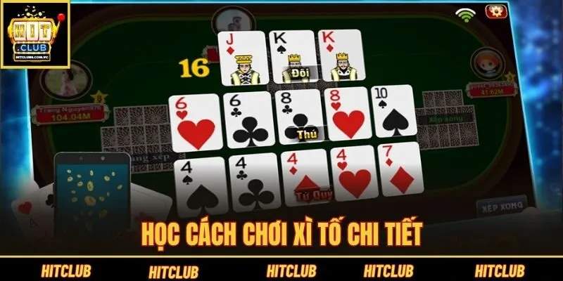 Học cách chơi Xì Tố chi tiết